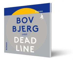 Bov Bjerg - Deadline Hörbuchcover